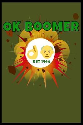 Book cover for OK Boomer - Est 1946