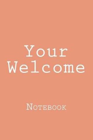 Cover of Your Welcome