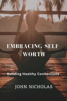 Book cover for Embracing Self-Worth