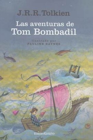 Cover of Las Aventuras de Tom Bombadil/The Adventures Of Tom Bombadil