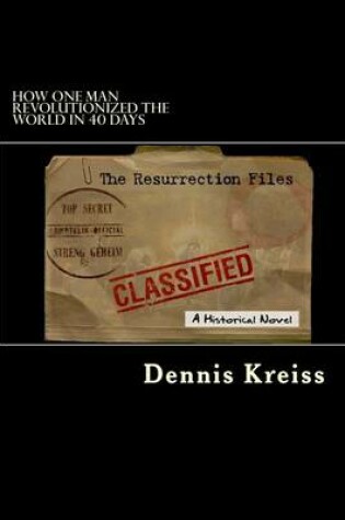 Cover of The Resurrection Files