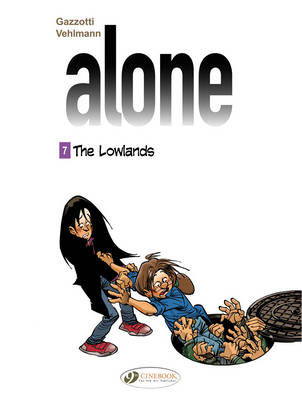Book cover for Alone 7 - The Lowlands