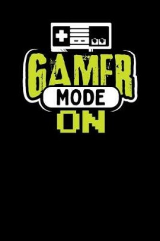 Cover of Gamer Mode On