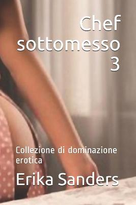 Book cover for Chef sottomesso 3