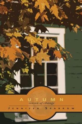 Cover of Autumn, Season of Change