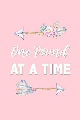 Book cover for One Pound At A Time