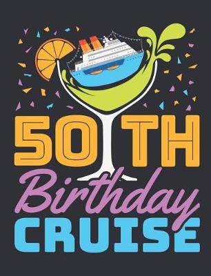 Book cover for 50th Birthday Cruise