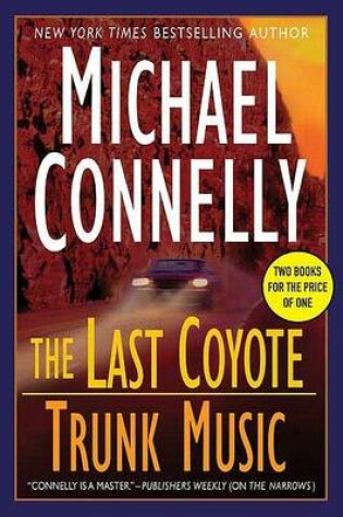 Cover of The Last Coyote/Trunk Music