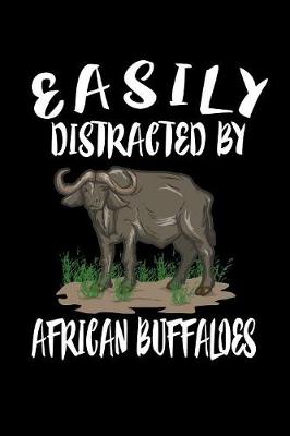 Book cover for Easily Distracted By African Buffaloes