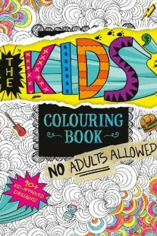 Cover of The Kids' Colouring Book