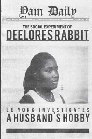 Cover of The Social Experiment of Deelores Rabbit