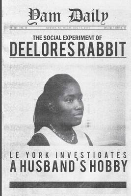 Book cover for The Social Experiment of Deelores Rabbit