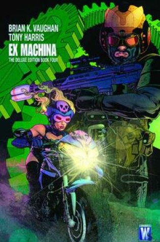 Cover of Ex Machina Deluxe Edition HC Vol 04