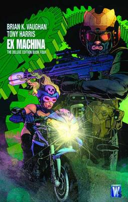 Book cover for Ex Machina Deluxe Edition HC Vol 04