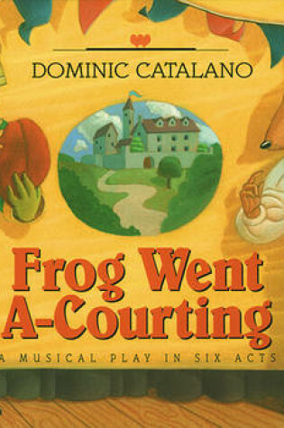 Cover of Frog Went A-Courting