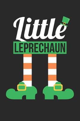 Book cover for St. Patrick's Day Notebook - Kids Little Leprechaun Funny St Patricks Day Gift - St. Patrick's Day Journal