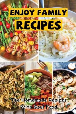 Cover of Enjoy Family Recipes