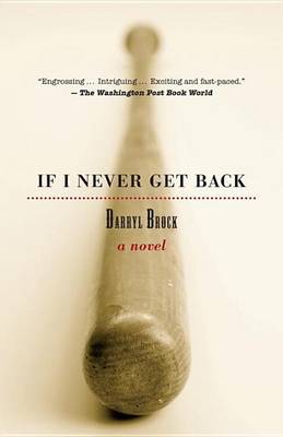 Book cover for If I Never Get Back: A Novel