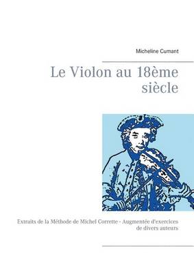 Book cover for Le Violon Au 18eme Siecle