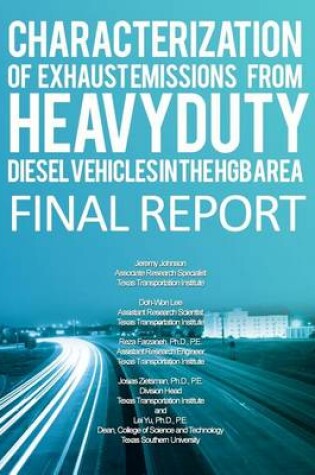 Cover of Characterization of Exhaust Emissions From Heavy-duty Diesel Vehicles in the HGB