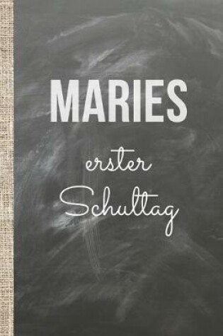 Cover of Maries erster Schultag