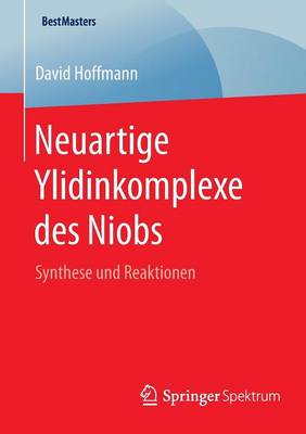 Book cover for Neuartige Ylidinkomplexe des Niobs