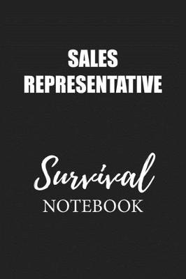 Book cover for Sales Representative Survival Notebook