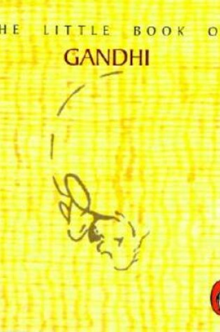 Cover of The Little Book of Gandhi