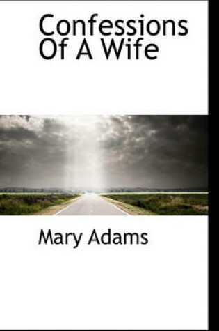 Cover of Confessions of a Wife