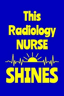 Book cover for This Radiology Nurse Shines