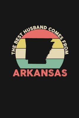 Book cover for The Best Husband Comes From Arkansas