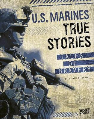 Cover of U.S. Marines True Stories