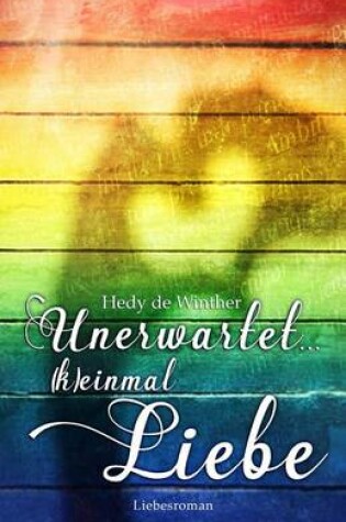 Cover of Unerwartet ... (K)Einmal Liebe