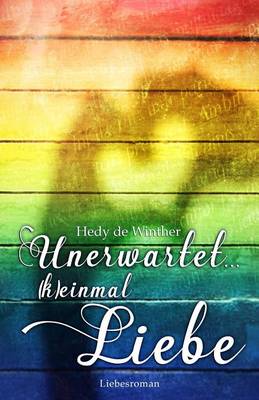 Book cover for Unerwartet ... (K)Einmal Liebe