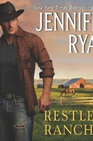 Restless Rancher