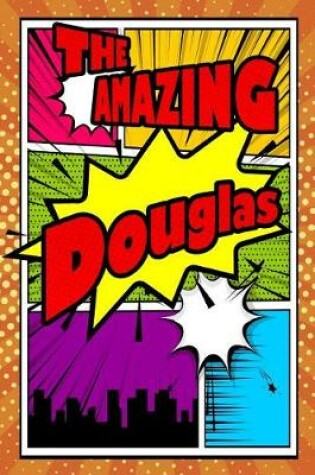 Cover of The Amazing Douglas