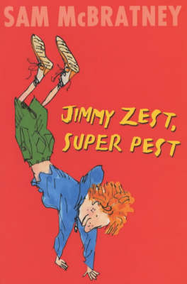 Book cover for Jimmy Zest Super Pest (PB)