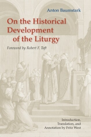 Cover of On the Historical Development of the Liturgy