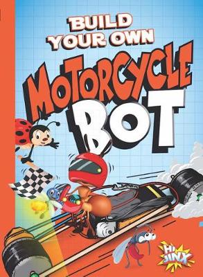 Cover of Byo Motorcycle Bot