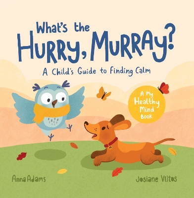 Book cover for What's the Hurry, Murray?