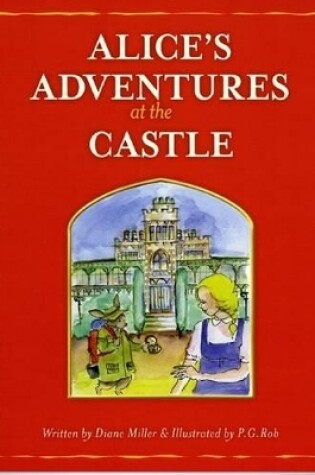 Cover of Alice's Adventures at the Castle