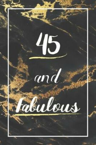 Cover of 45 And Fabulous