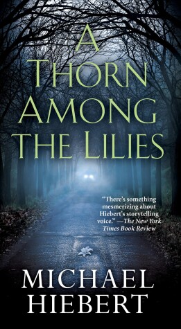 Book cover for A Thorn Among the Lilies