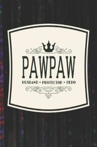 Cover of Pawpaw Husband Protector Hero