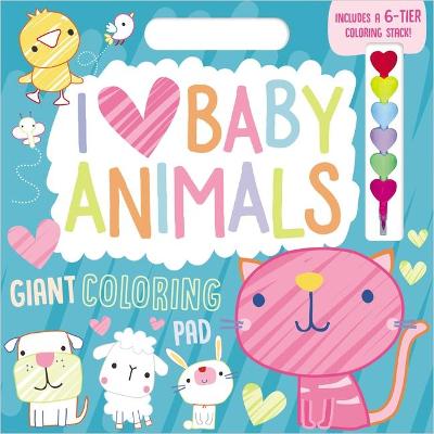 Book cover for I Love Baby Animals