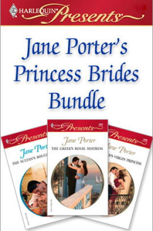 Cover of Jane Porter's Princess Brides Bundle