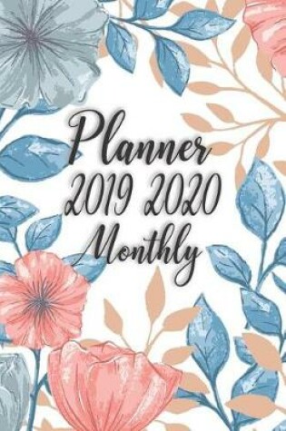 Cover of Planner 2019 2020 Monthly