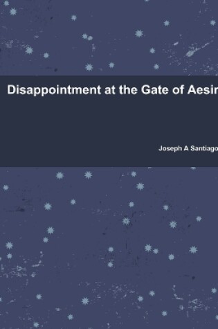 Cover of Disappointment at the Gate of Aesir