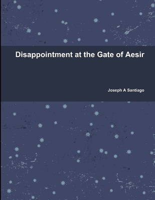 Book cover for Disappointment at the Gate of Aesir