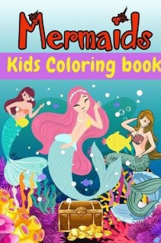 Cover of Mermaids Kids Coloring Book